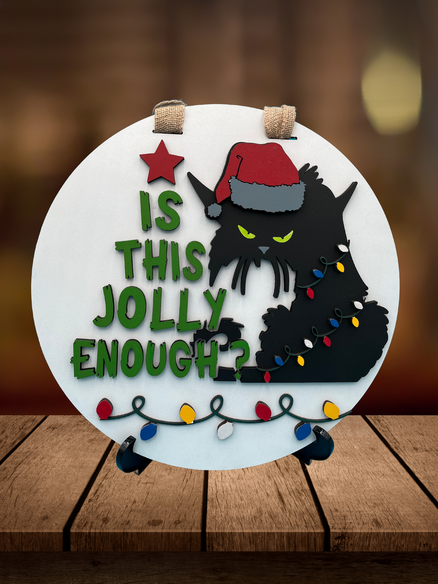 "Is This Jolly Enough?" Black Cat Door Sign