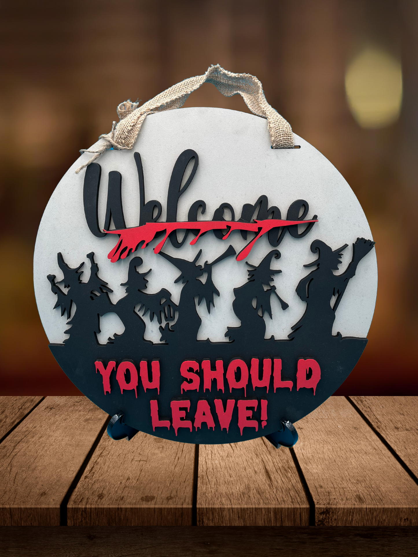 "Welcome, You Should Leave" Witches Door Sign