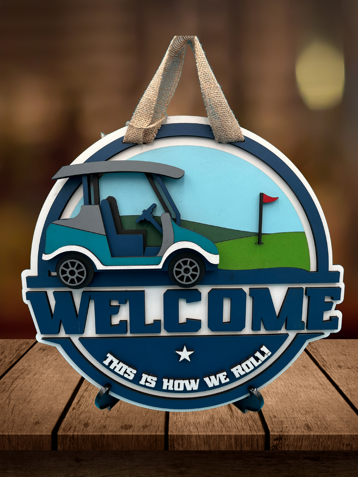 "This Is How We Roll" Golf Cart Door Sign