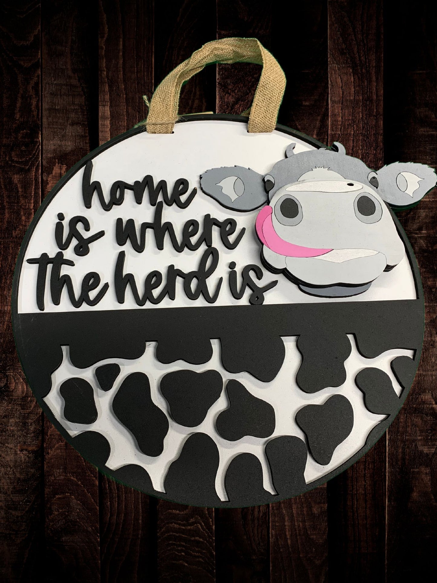 "Home Is Where the Herd Is" Cow Door Sign