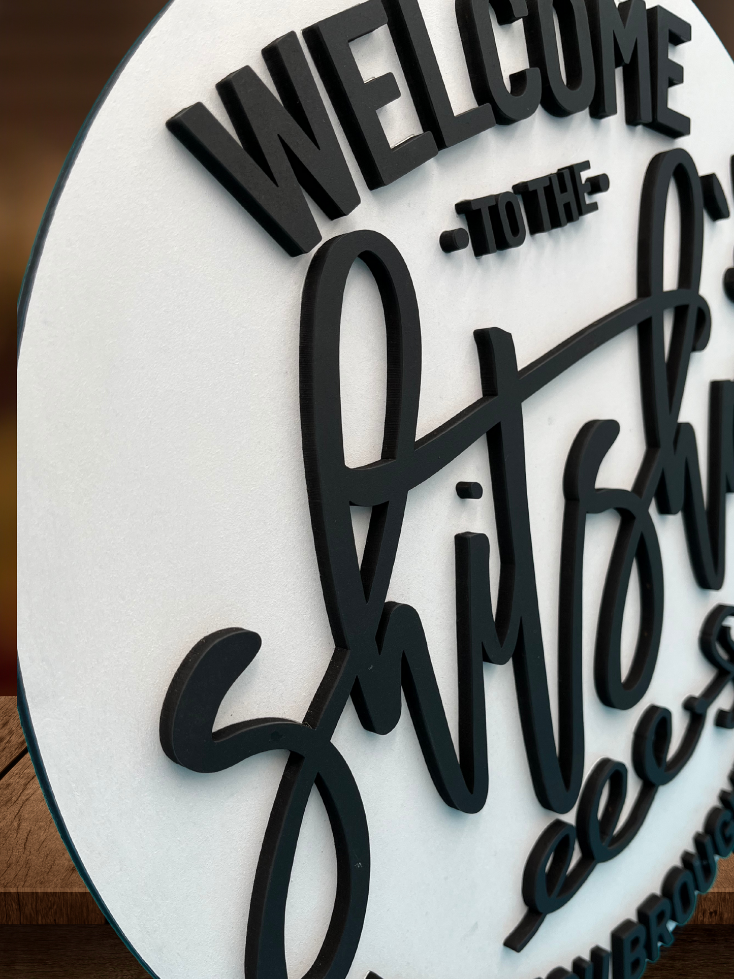"Welcome to the Sh*t Show, Hope You Brought Alcohol" Door Sign