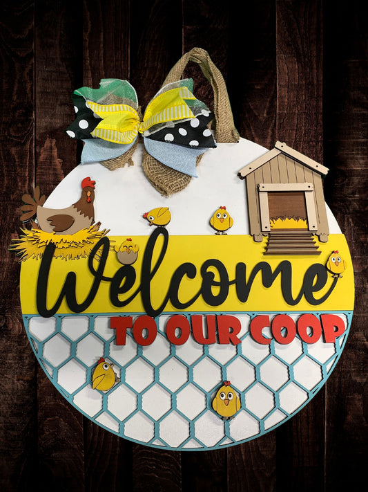 Welcome to Our Coop Hen and Chicks Door Sign