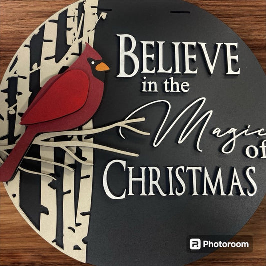 "Believe in the Magic of Christmas" Cardinal Door Sign