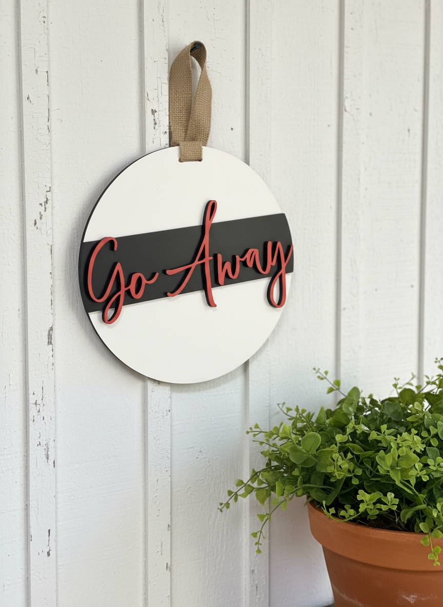"Go Away" Door Sign – Funny Welcome Sign for Home, Office & Porch Decor