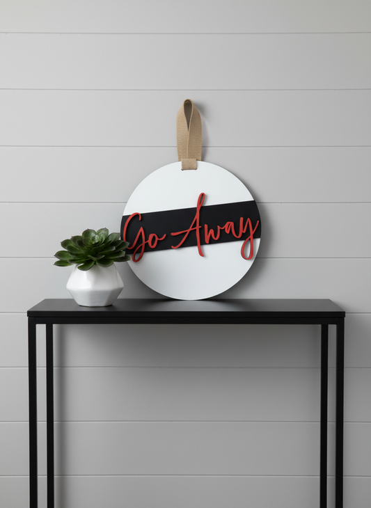 "Go Away" Door Sign – Funny Welcome Sign for Home, Office & Porch Decor