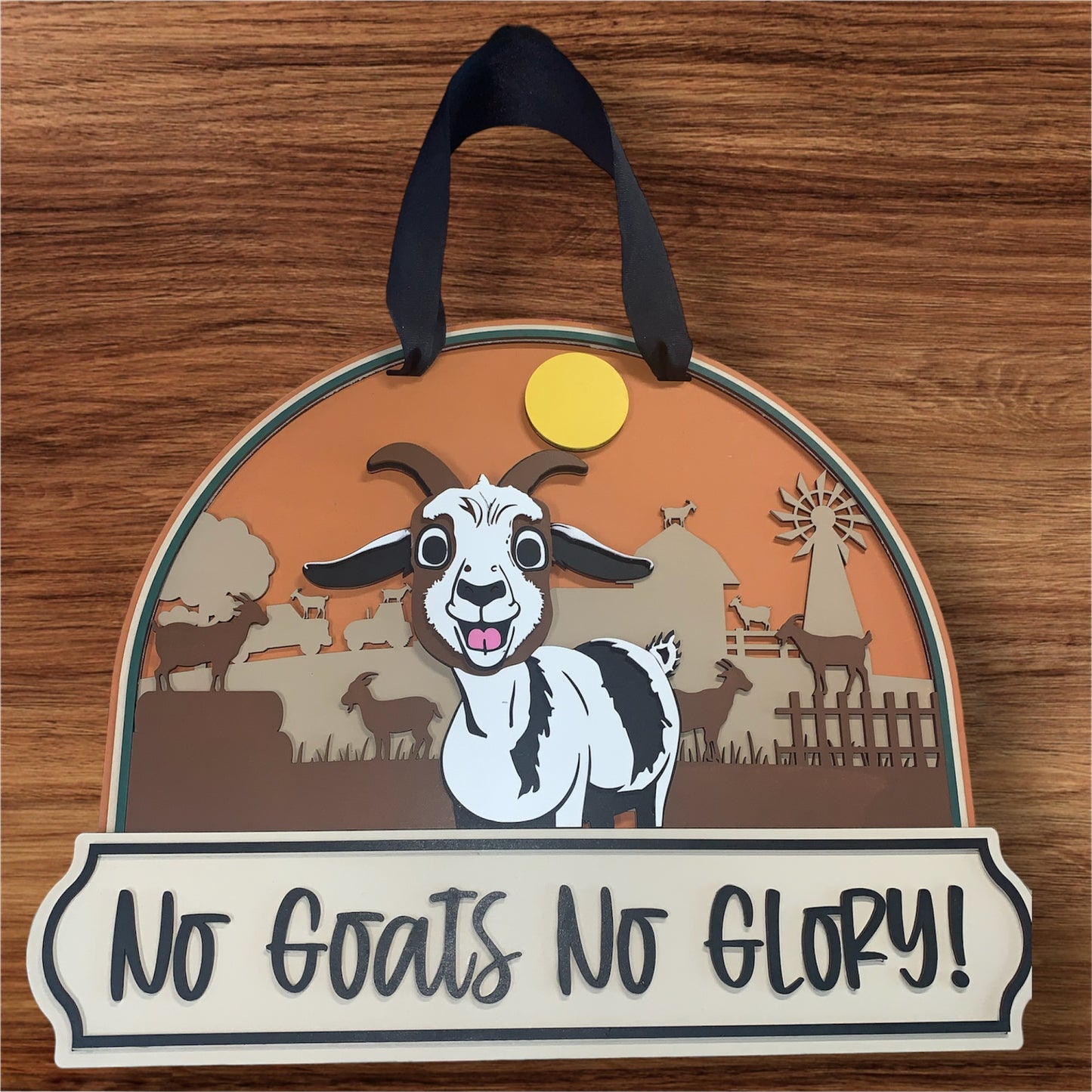 No Goats No Glory" Goat and Farm Scene Door Sign